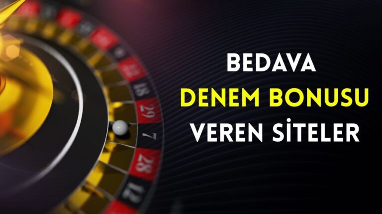 bedava deneme bonusu veren siteler